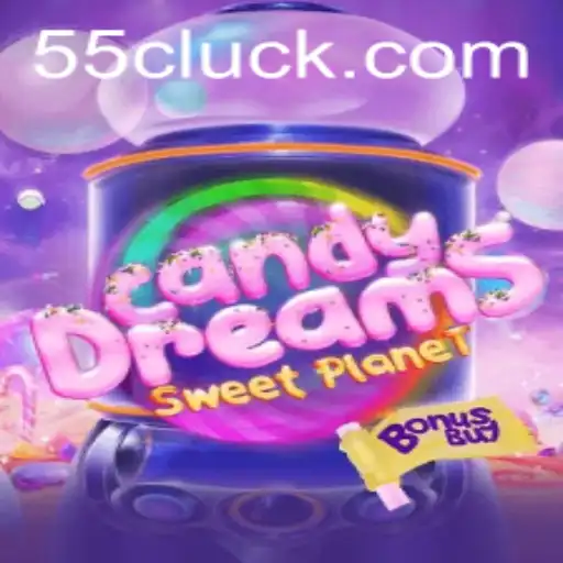 CandyDreamsSweetPlanet: Explore o Mundo Doce com a Missão 55C